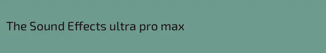 The Sound Effects ultra pro max